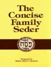 book cover of The Concise Family Seder by Alfred J Kolatch