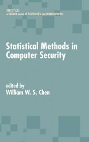 book cover of Statistical Methods in Computer Security by 