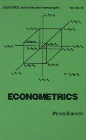 book cover of Econometrics by Peter Schmidt