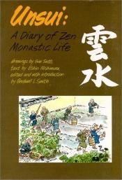 book cover of Unsui: A Diary of Zen Monastic Life by Giei Sato