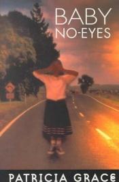 book cover of Baby no-eyes by Patricia Grace
