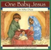 book cover of One Baby Jesus by Patricia Pingry