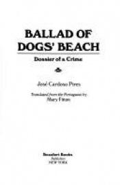 book cover of Balada en la playa de los perros by José Cardoso Pires