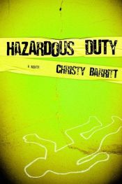 book cover of Hazardous Duty (Squeaky Clean Mysteries, No. 1) by Christy Barritt