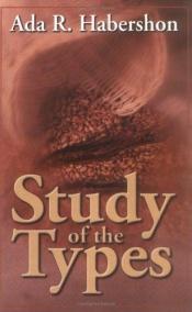 book cover of Study of the Types by Ada R. Habershon