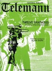 book cover of Twelve Fantasies - for Unaccompanied Trombone by George Phillip Telemann