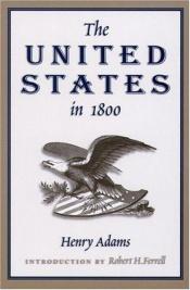book cover of United States in 1800 by Henry Adams