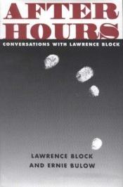 book cover of After Hours: Conversations with Lawrence Block by Lawrence Block