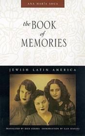 book cover of The book of memories by Ana María Shua