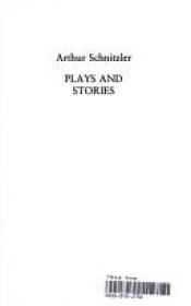 book cover of Plays and Stories vol. 55 by Arthur Schnitzler
