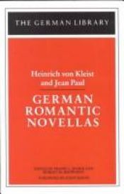book cover of German Romantic Novellas (German Library) by Heinrich von Kleist