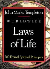 book cover of Worldwide laws of life by John Templeton