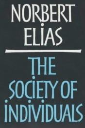 book cover of The society of individuals by ノルベルト・エリアス