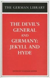 book cover of The Devil's General and Germany (German Library) by Carl Zuckmayer