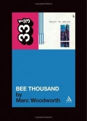 book cover of Bee thousand by Marc Woodworth