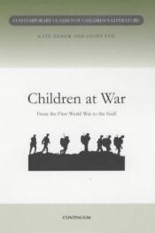 book cover of Children at War (Contemporary Studies in Children's Literature) by Kate Agnew