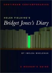 book cover of Helen Fielding's "Bridget Jones's Diary": Continuum Contemporaries by Imelda Whelehan