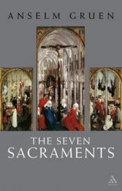 book cover of Seven Sacraments by Anselm Grün