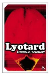 book cover of Libidinal Economy by Jean-François Lyotard