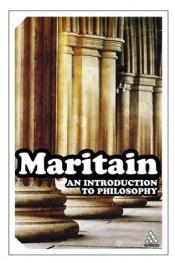 book cover of Introduction to Philosophy by Jacques Maritain