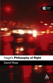 book cover of Hegel's 'Philosophy of Right': A Reader's Guide (Reader's Guides) by David Rose