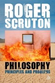 book cover of Philosophy: Principles and Problems by Roger Scruton