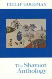 book cover of The Shavuot anthology by Philip Goodman