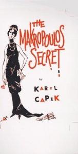 book cover of The Macropulos secret. A comedy by Karel Capek