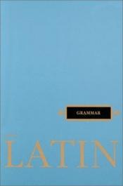book cover of Latin Grammar (Henle Latin) by R. J. Henle