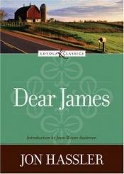book cover of Dear James by Jon Hassler