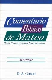 book cover of Comentario Biblico del Expositor: Mateo by D. A. Carson