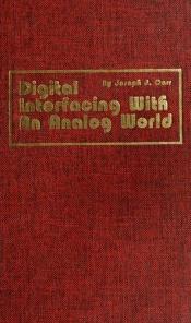 book cover of Digital interfacing with an analog world by Joseph Carr