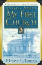 book cover of Stories About My First Church by Elmer L. Towns