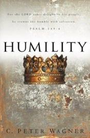 book cover of Humility by C. Peter Wagner