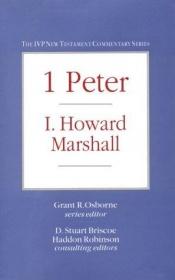 book cover of 1 Peter (Tyndale New Testament Commentaries) by I. Howard Marshall