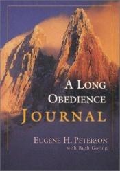 book cover of A Long Obedience Journal by Eugene H. Peterson