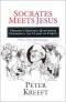 Socrates meets Jesus : history's great questioner confronts the claims of Christ