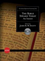 book cover of The Bible Speaks Today New Testament by John Stott