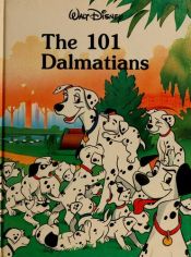book cover of 101 Dalmatians by Justine Korman