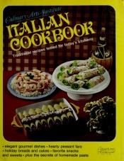 book cover of The Italian Cookbook by Culinary Arts Institute