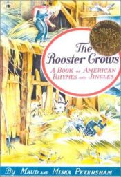 book cover of The Rooster Crows by Maud Petersham
