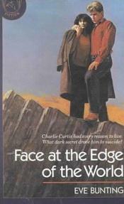 book cover of Face at the Edge of the World (Clarion fiction) by Eve Bunting