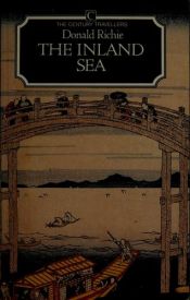 book cover of The Inland Sea by Donald Richie
