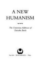 book cover of New Humanism: The University Addresses of Daisaku Ikeda by Daisaku Ikeda