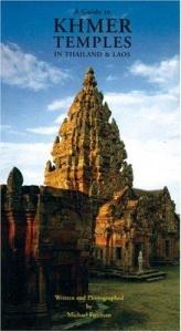 book cover of Guide To Khmer Temples In Thailand And Laos by Michael Freeman