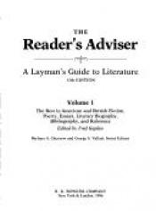 book cover of The Reader's Adviser Vol. 1: The Best in American and British Fiction, Poetry, Essays, Literary Biography, Bibliography, and Reference by Fred Kaplan