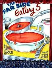 book cover of The Far Side Gallery: 5 by Gary Larson