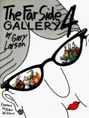 book cover of The Far Side Gallery 4 by גארי לארסון