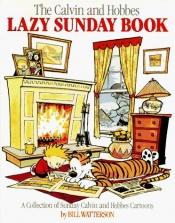 book cover of Calvin and Hobbes 05: The Calvin and Hobbes Lazy Sunday Book by Bill Watterson