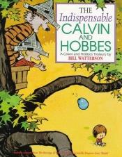 book cover of indispensable Calvin and Hobbes by 빌 워터슨